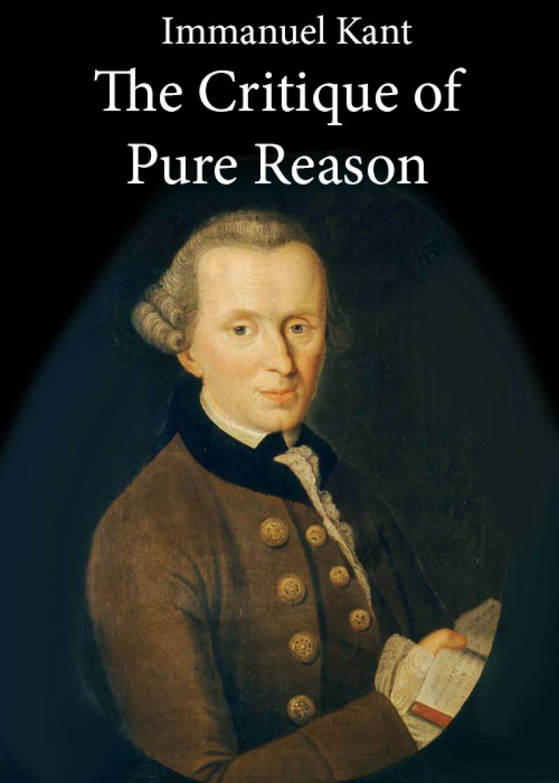 The Critique Of Pure Reason