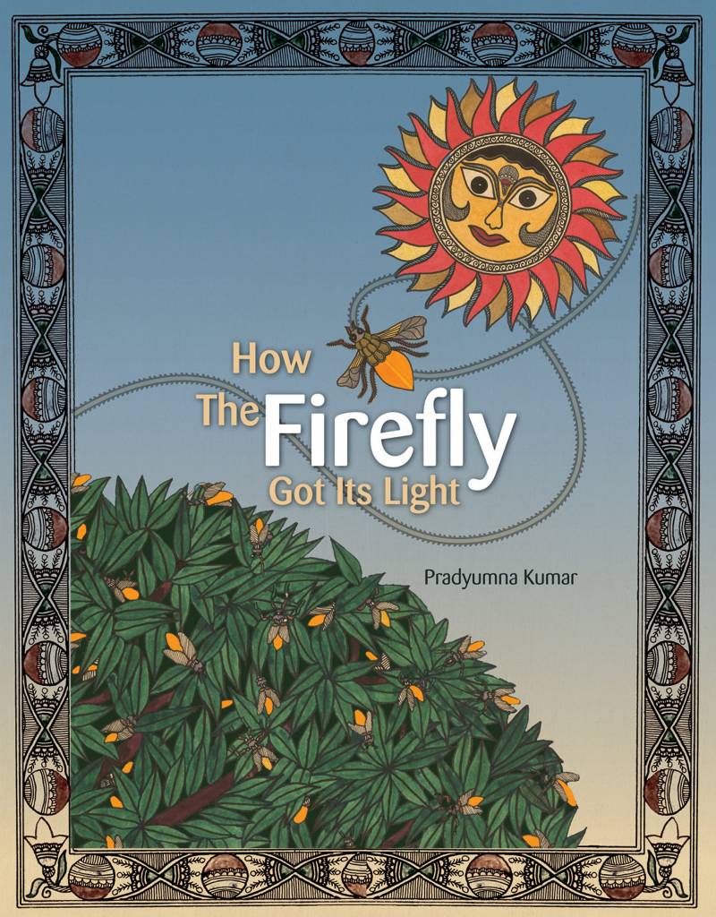 How The Firefly Got Its Light - The Adventurrous Tale Of Jugnu Rani