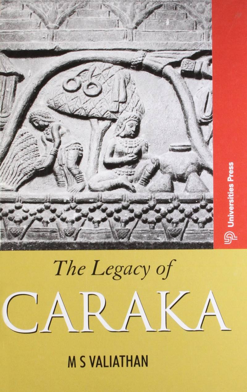 The Legacy Of Caraka