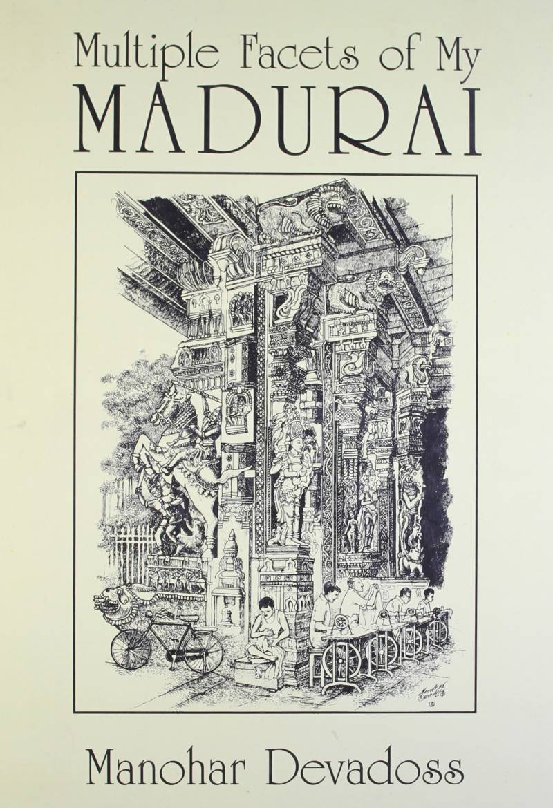 Multiple Facets Of My Madurai