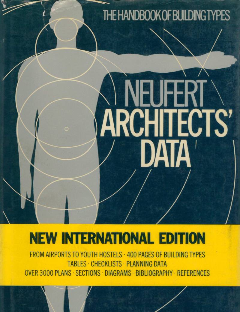 Neufert Architects' Data - The Handbook Of Building Types