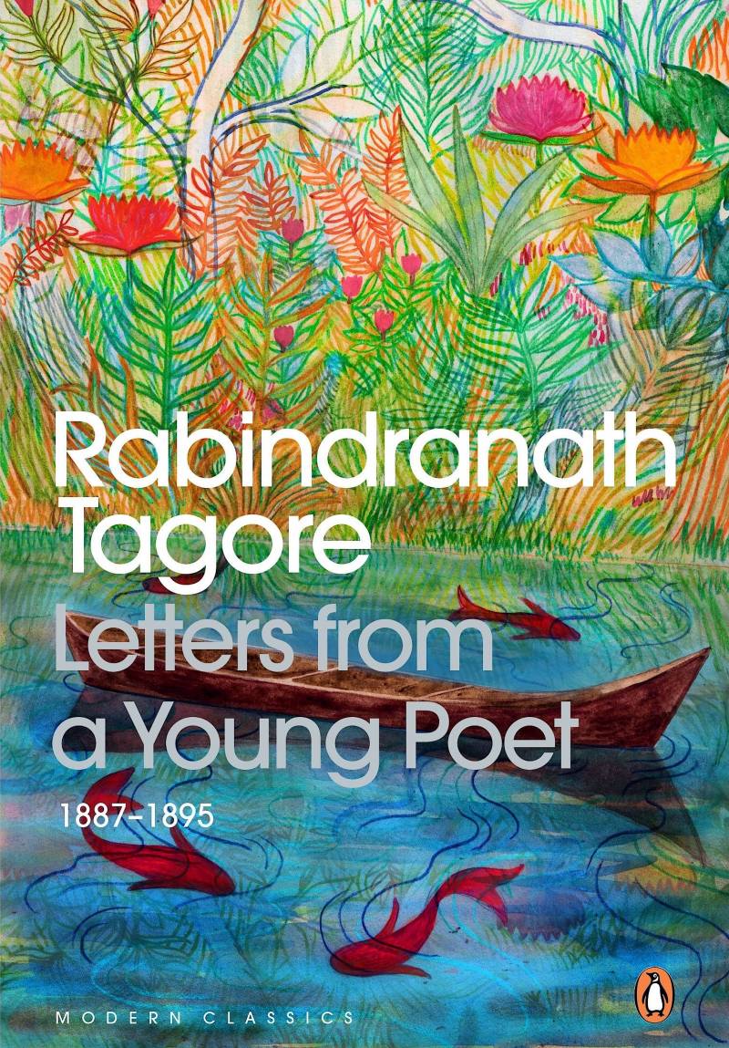Letters From A Young Poet - Rabindranath Tagore