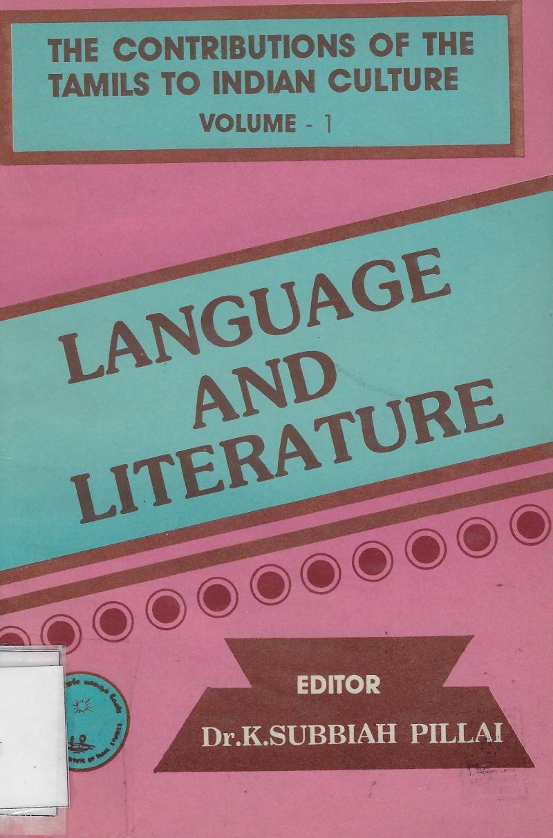 Language And Literature - The Contributions Of The Tamils To Indian Culture