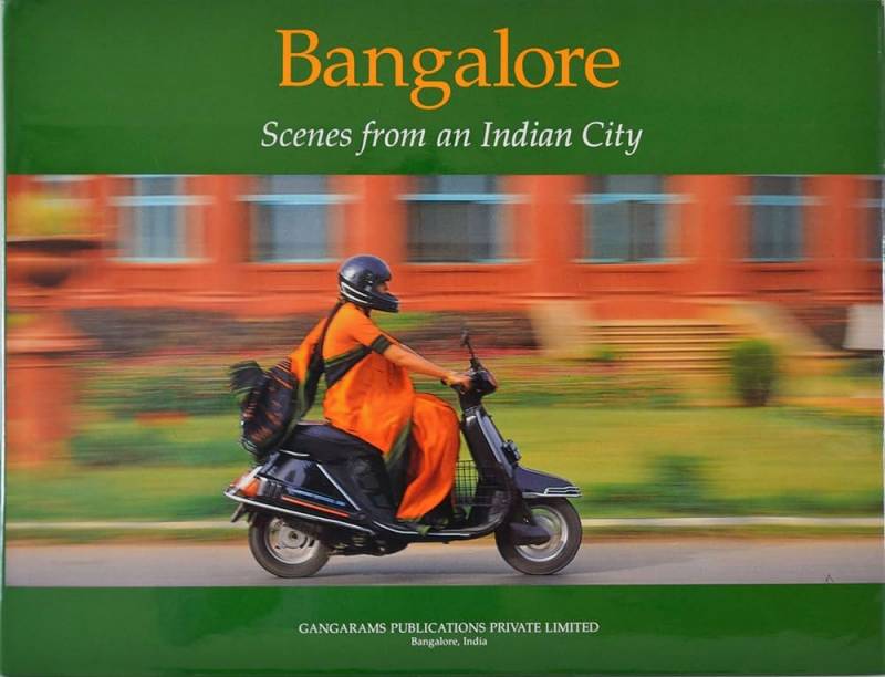 Bangalore - Scenes From An Indian City