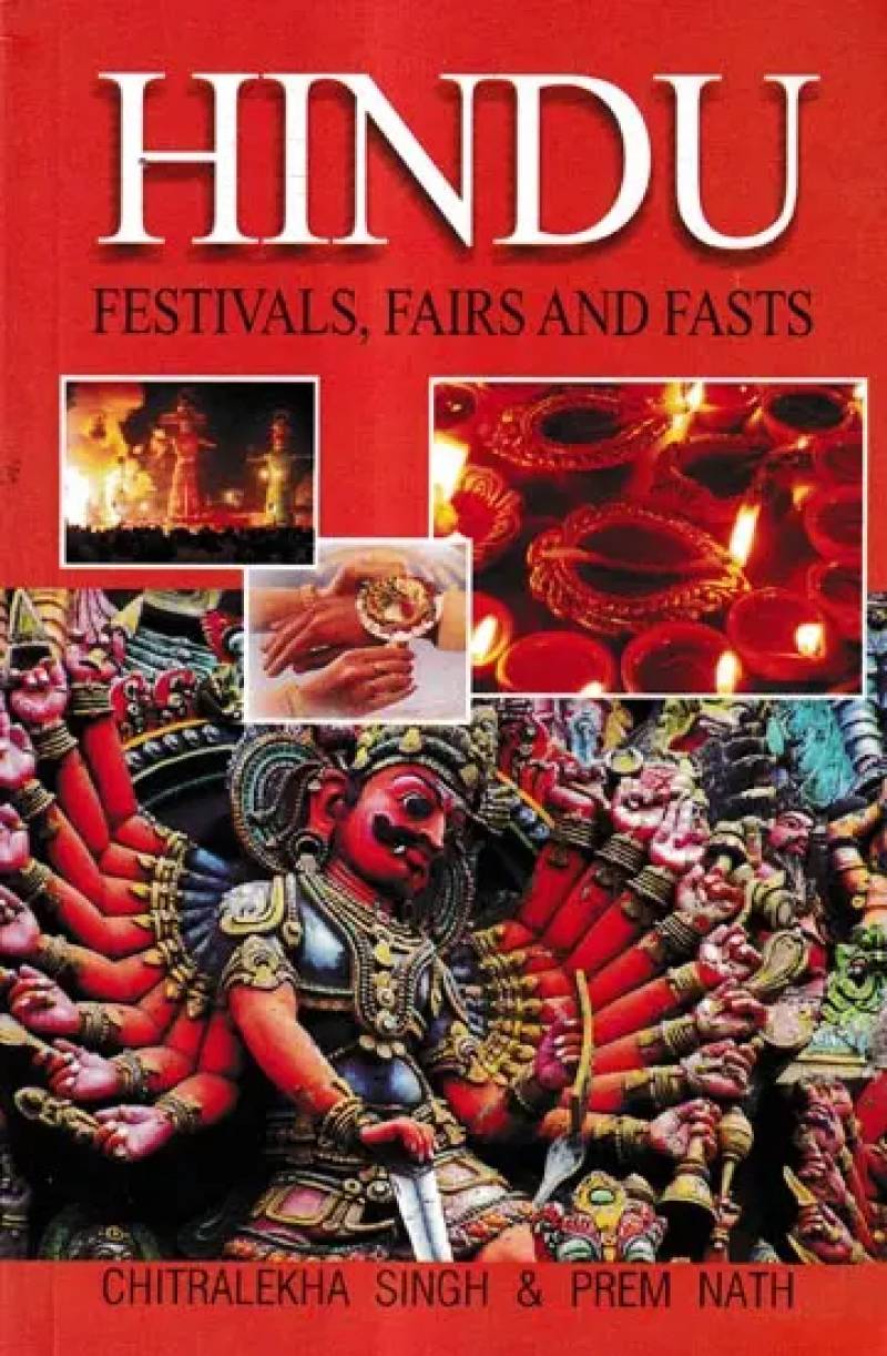 Hindu Festivals, Fairs, And Fasts