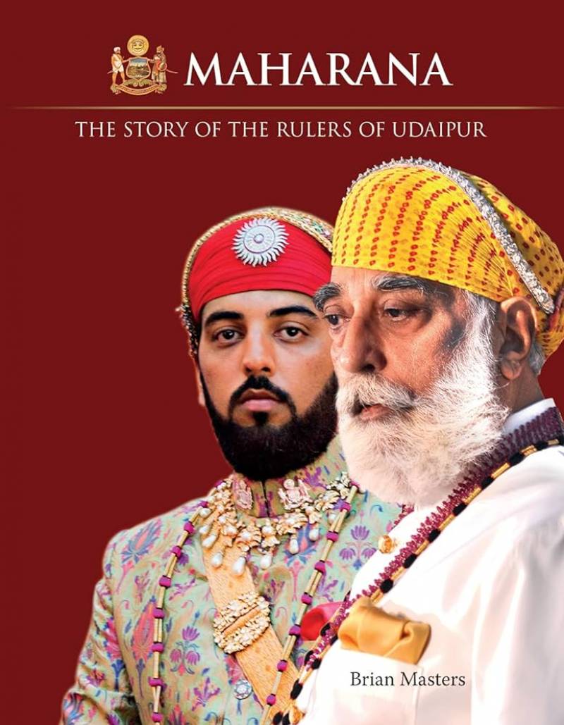 Maharana - The Story Of The Rulers Of Udaipur