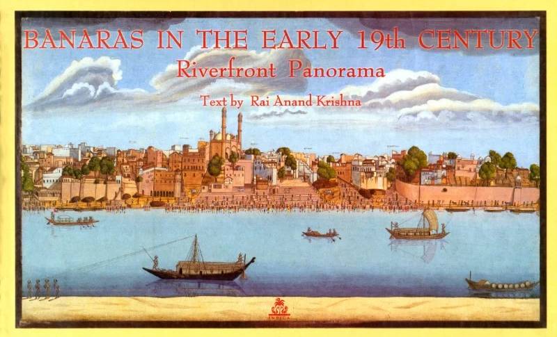 Banaras In The Early 19th Century - Riverfront Panorama