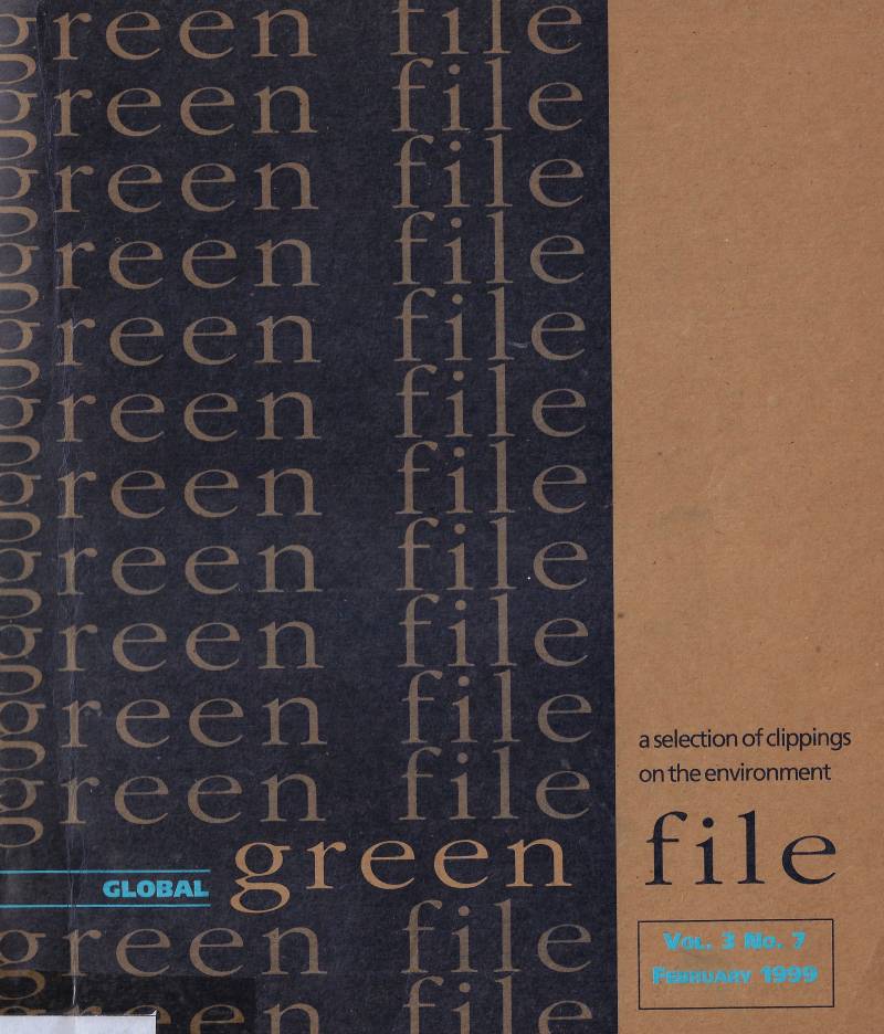 Global Green File - A Selection Of Clippings On The Environment - Vol.3 No. 7