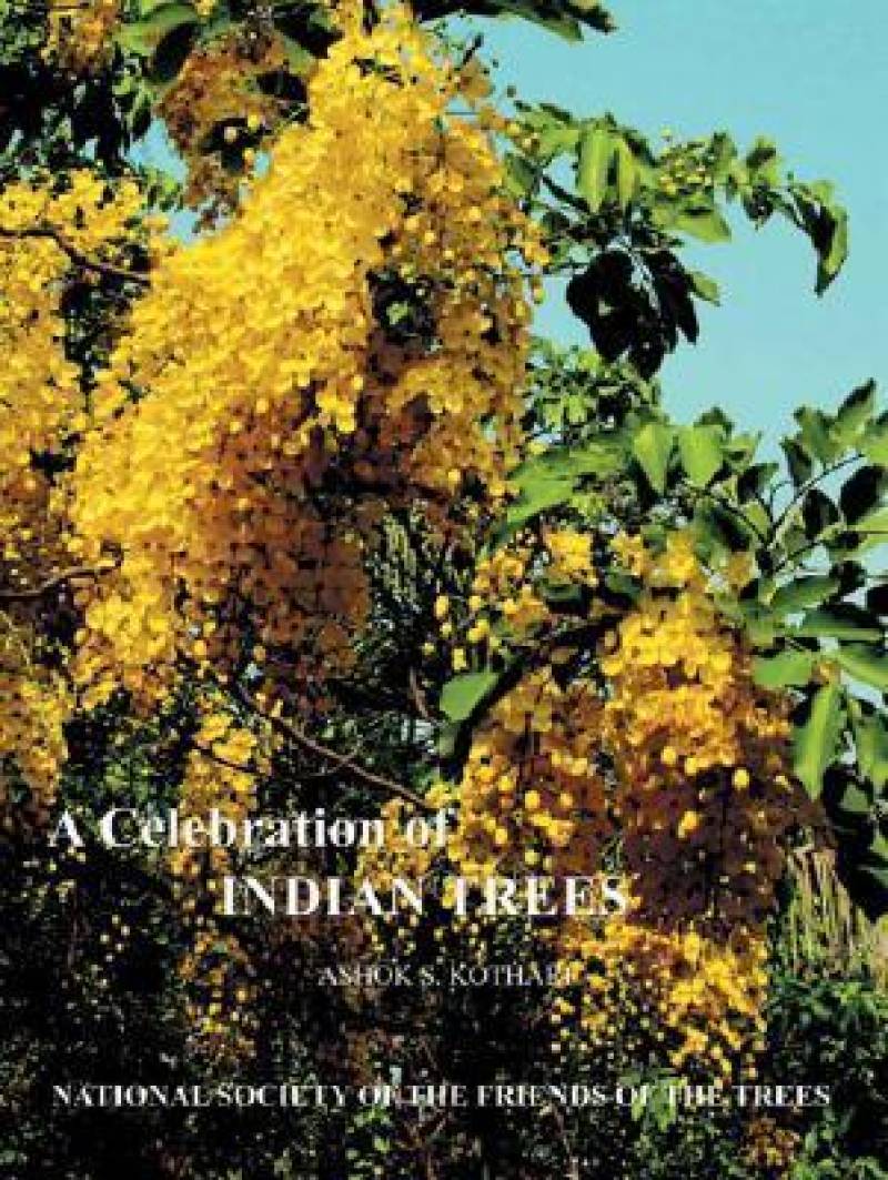 A Celebration Of Indian Trees