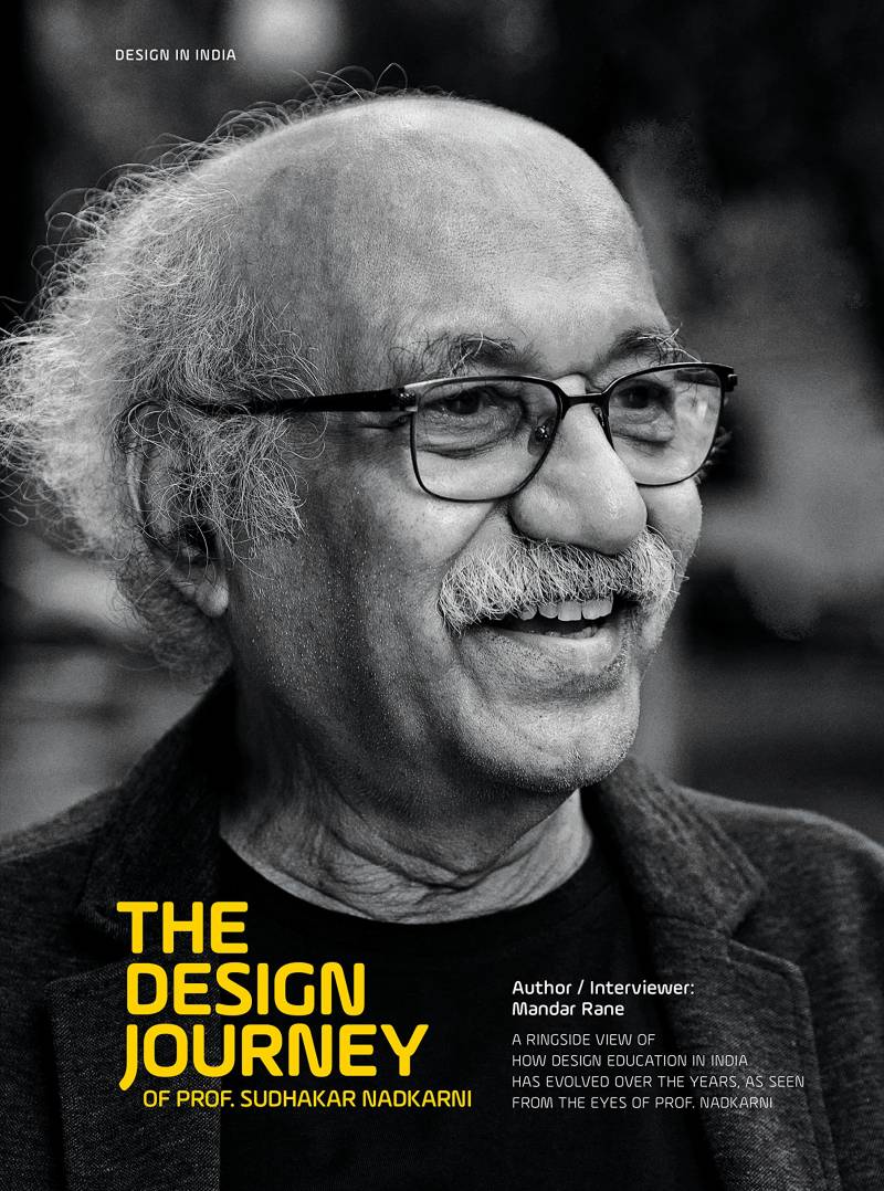 The Design Journey Of Prof. Sudhakar Nadkarni
