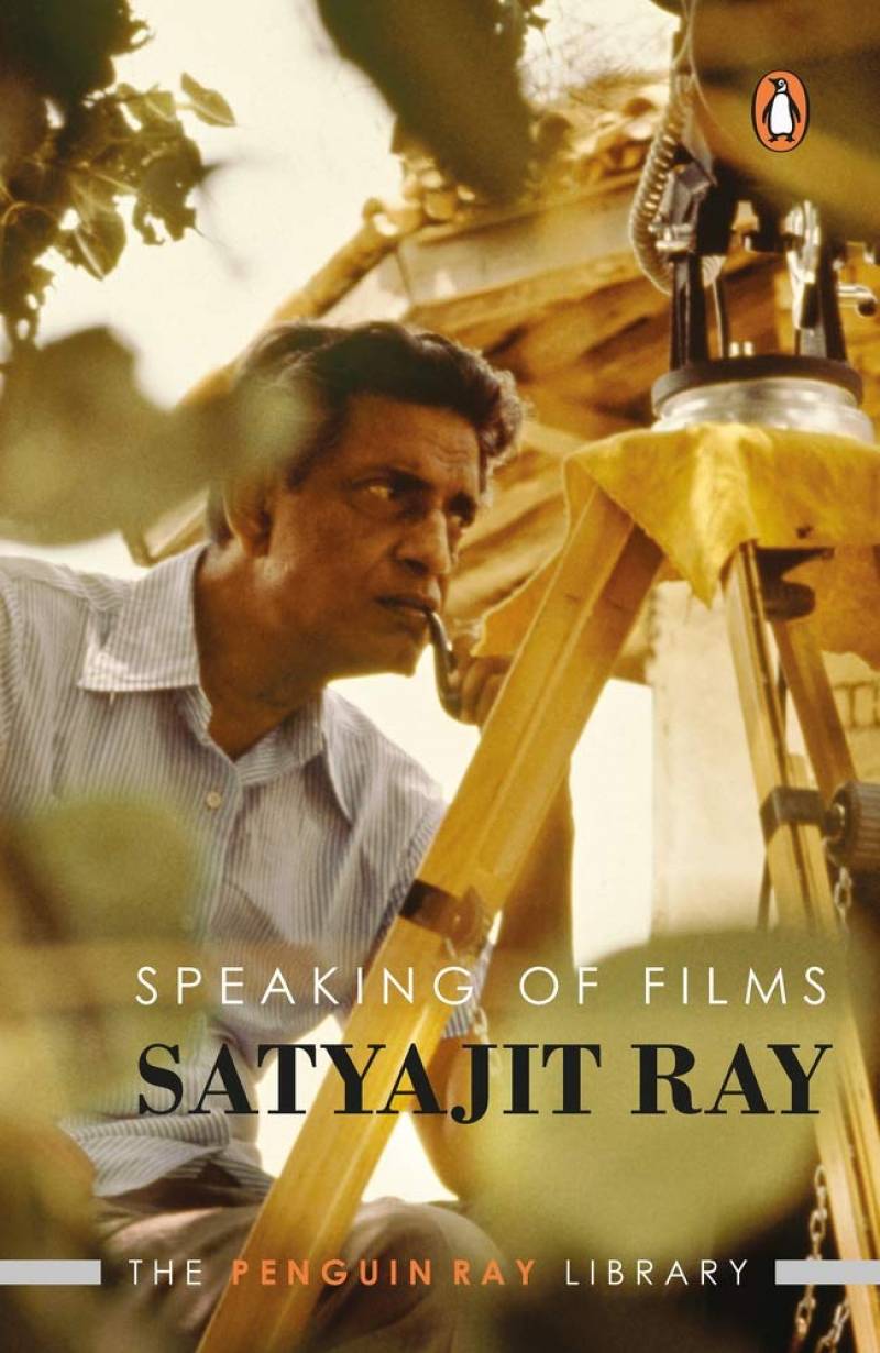 Speaking Of Films - Satyajit Ray