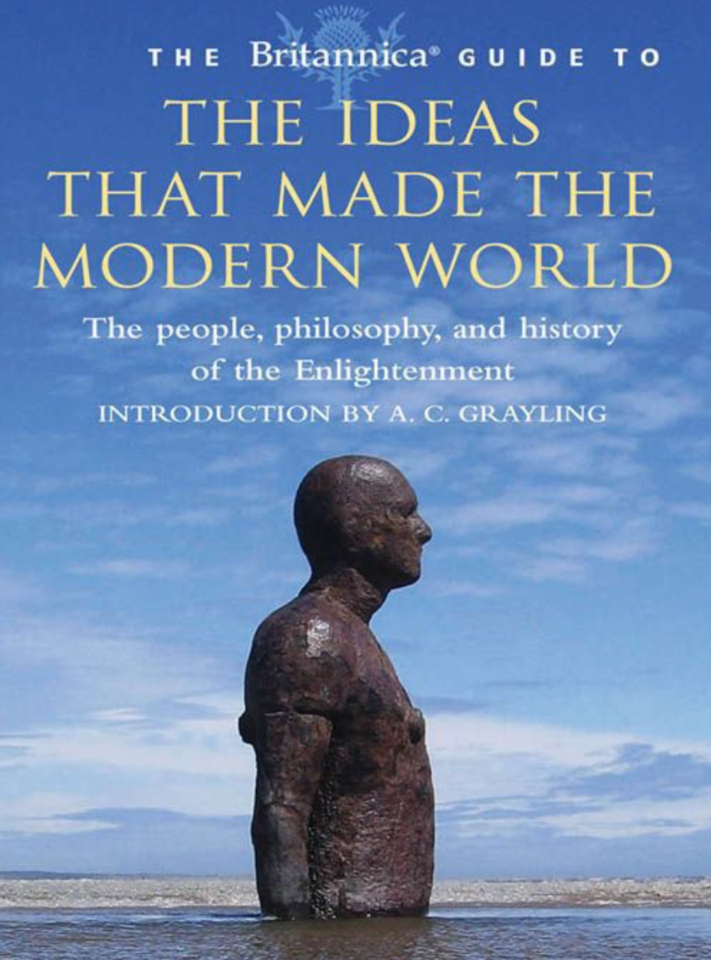 The Ideas That Made The Modern World
