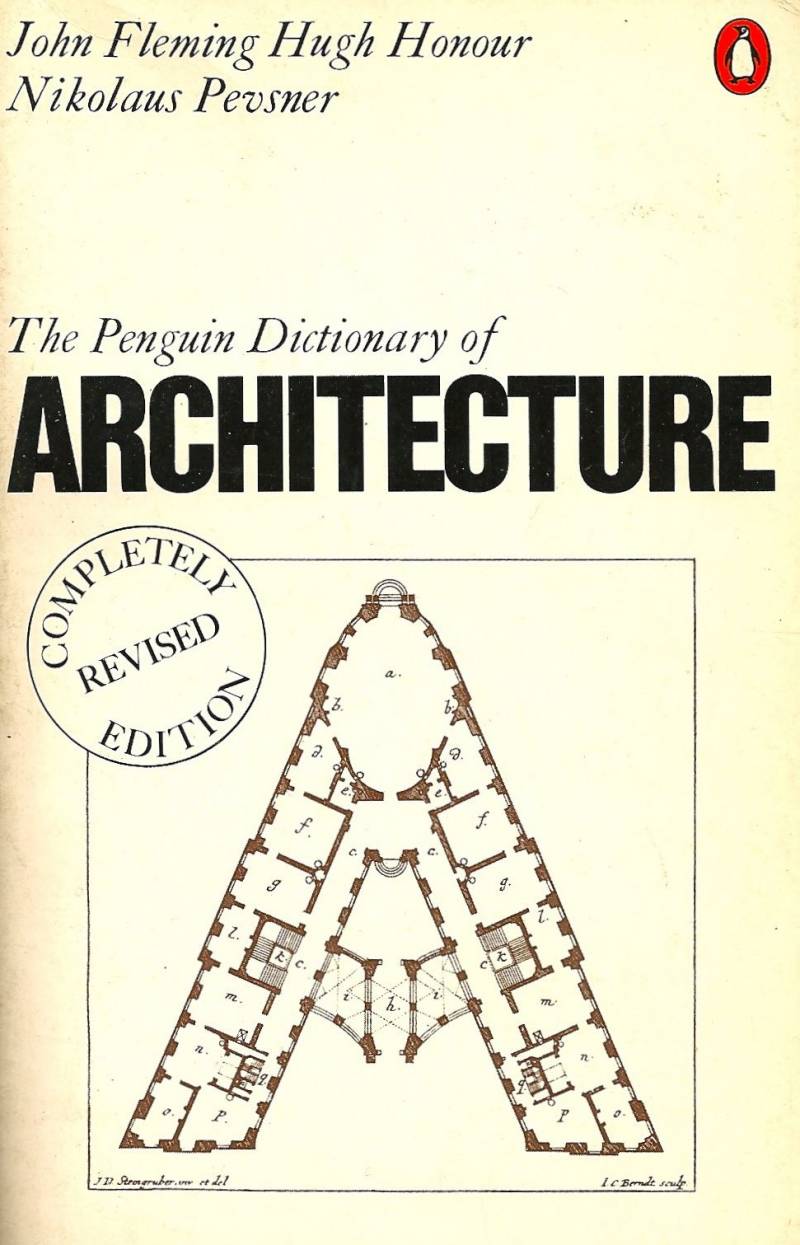 The Penguin Dictionary Of Architecture