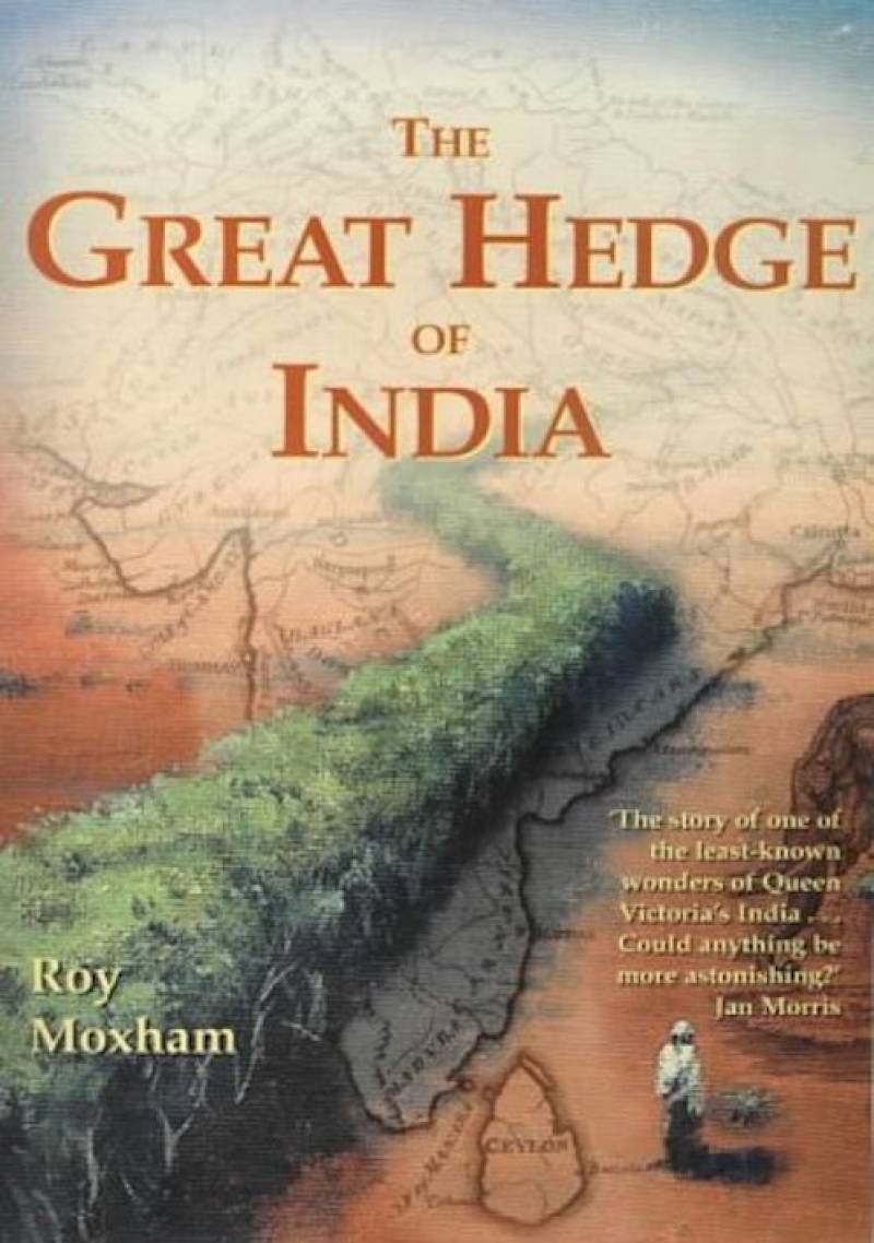 The Great Hedge Of India