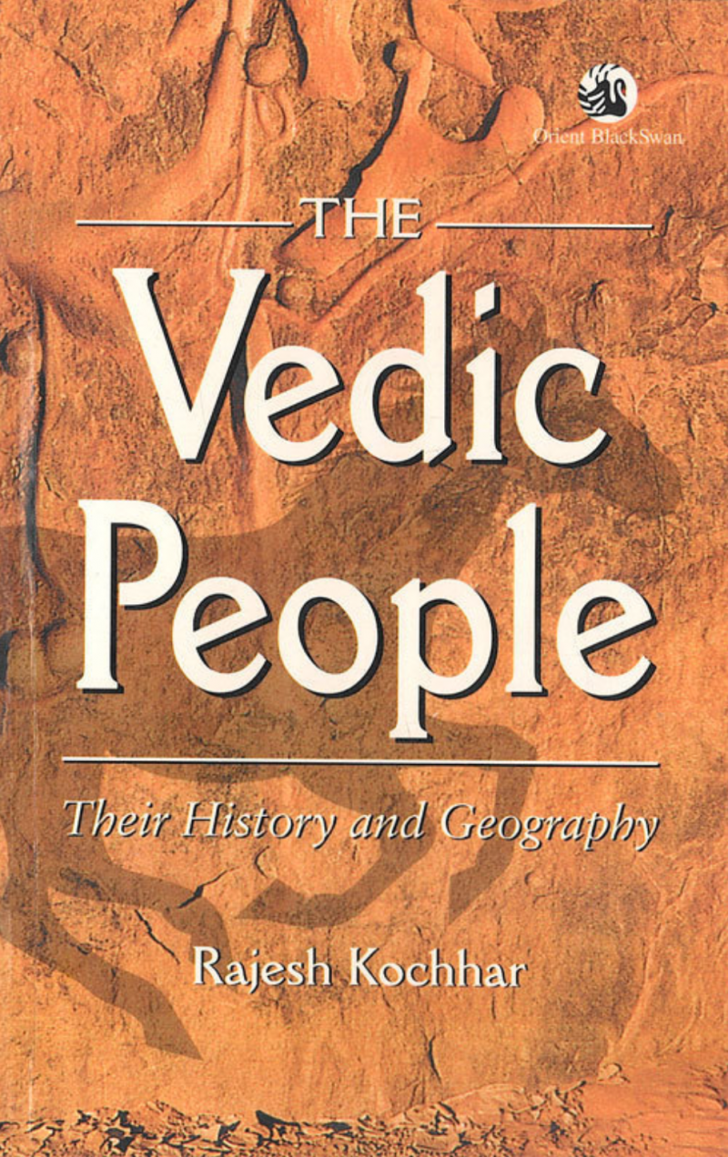 The Vedic People - Their History & Geography