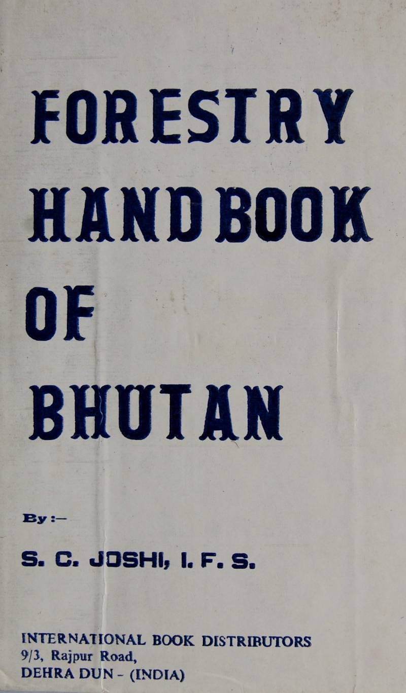 Forestry Handbook Of Bhutan