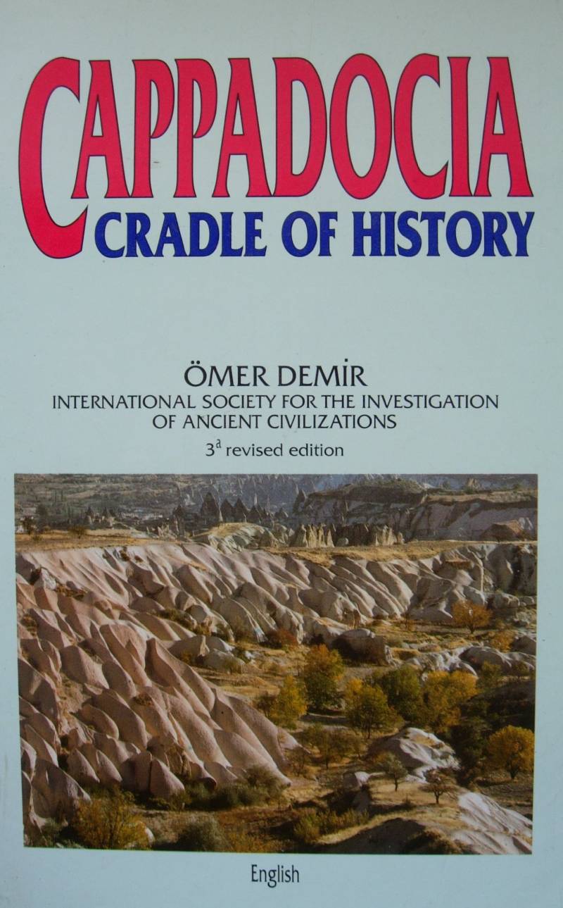 Cappadocia - Cradle Of History