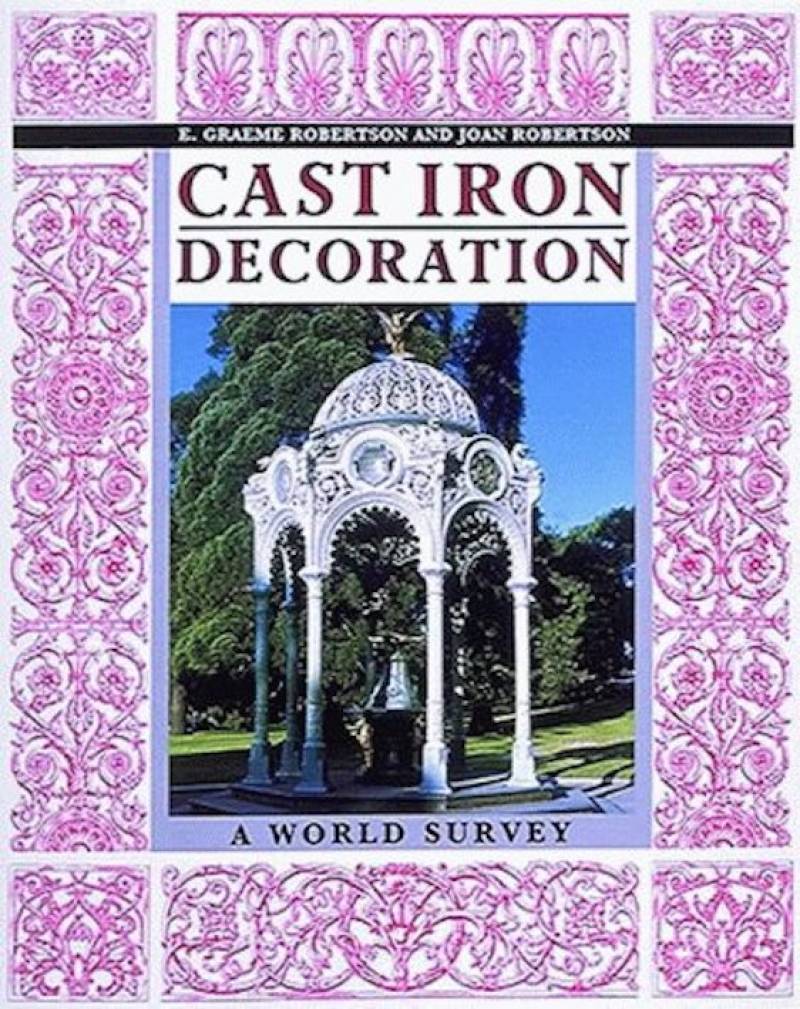 Cast Iron Decoration - A World Survey