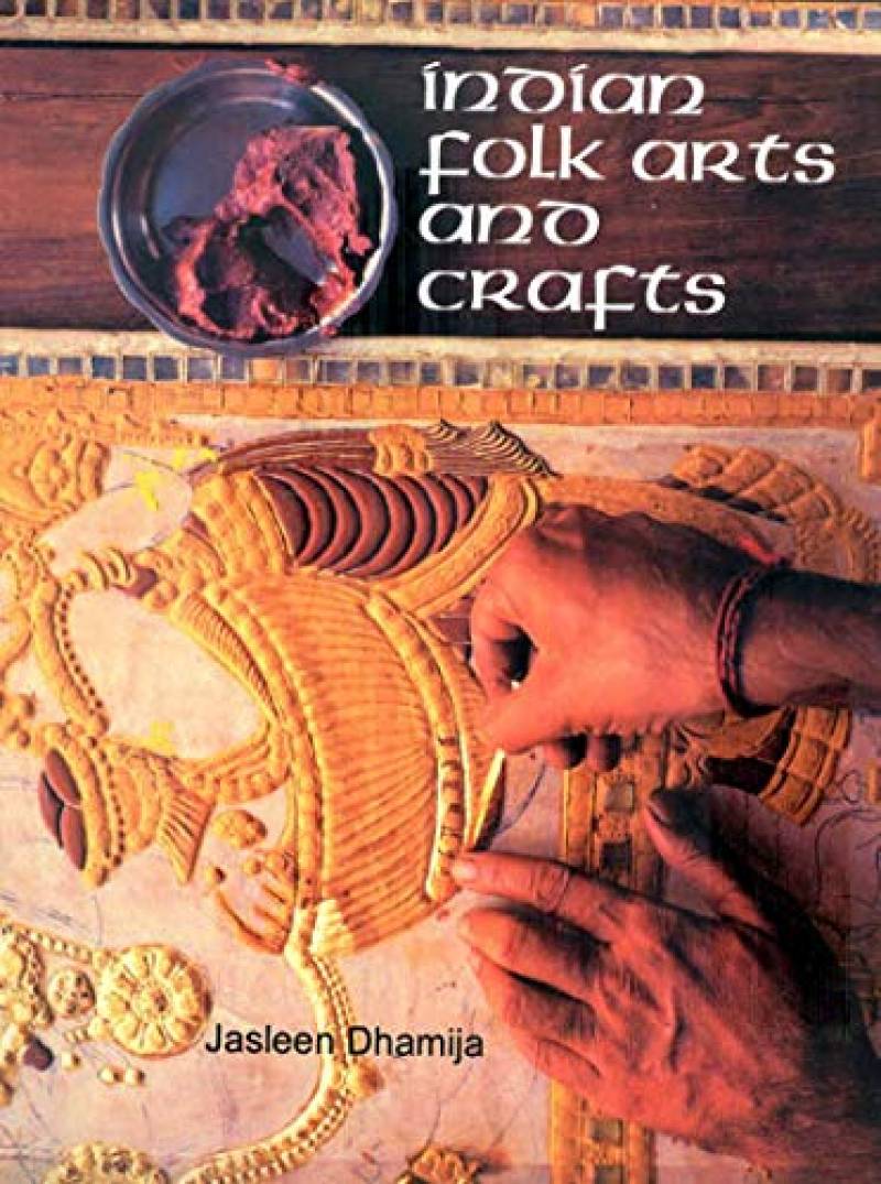 Indian Folk Arts And Crafts