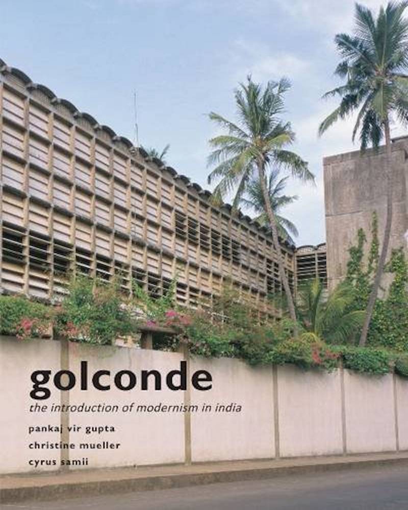 Golconde - The Introduction Of Modernism In India