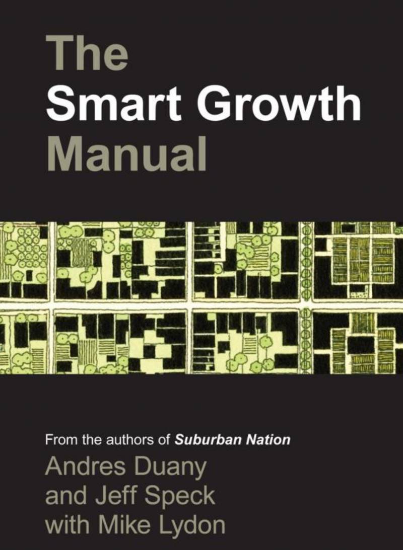 The Smart Growth Manual