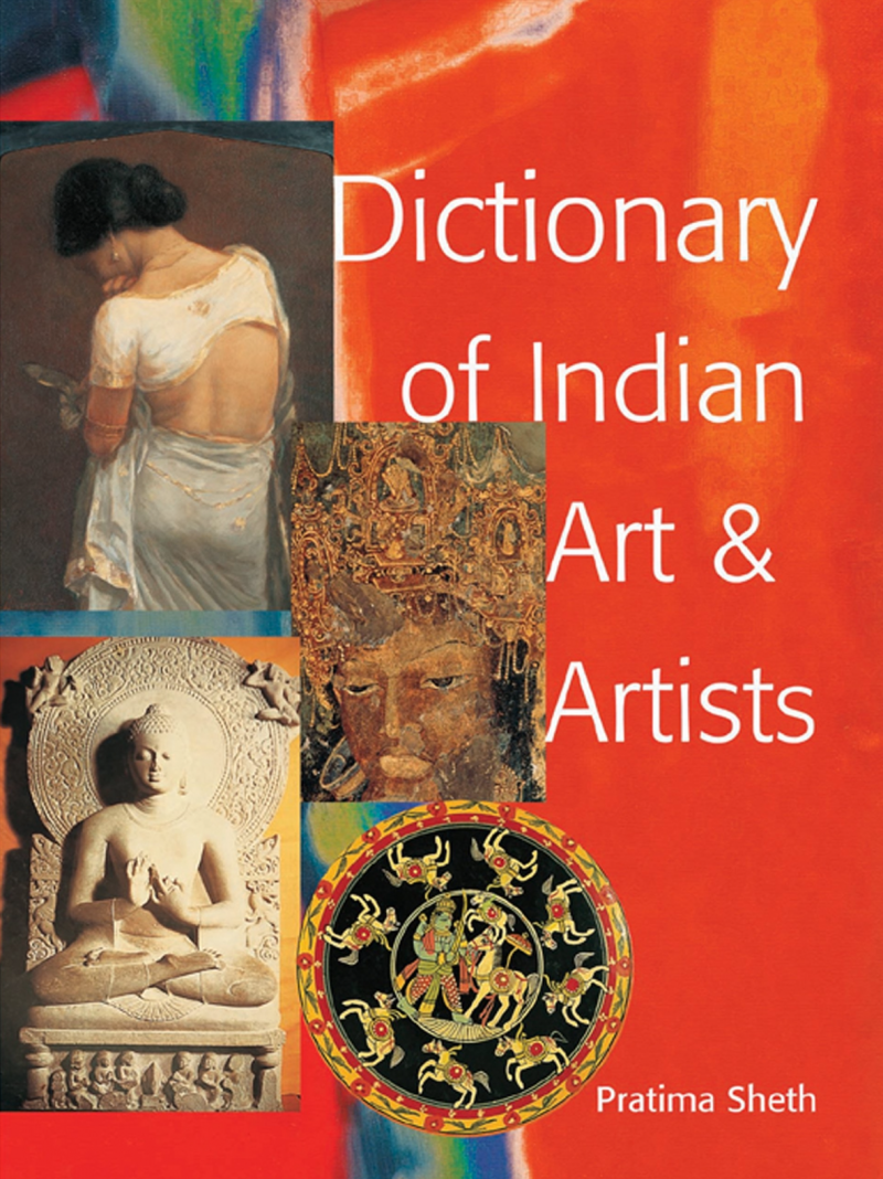 Dictionary Of Indian Art And Artists