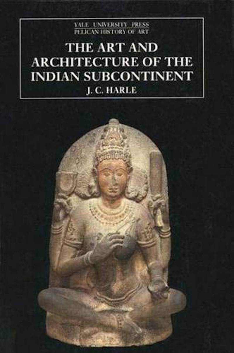 The Art And Architecture Of The Indian Subcontinent