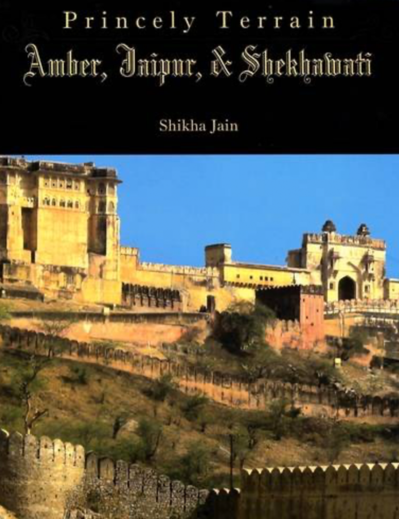 Princely Terrain - Amber, Jaipur & Shekhawati