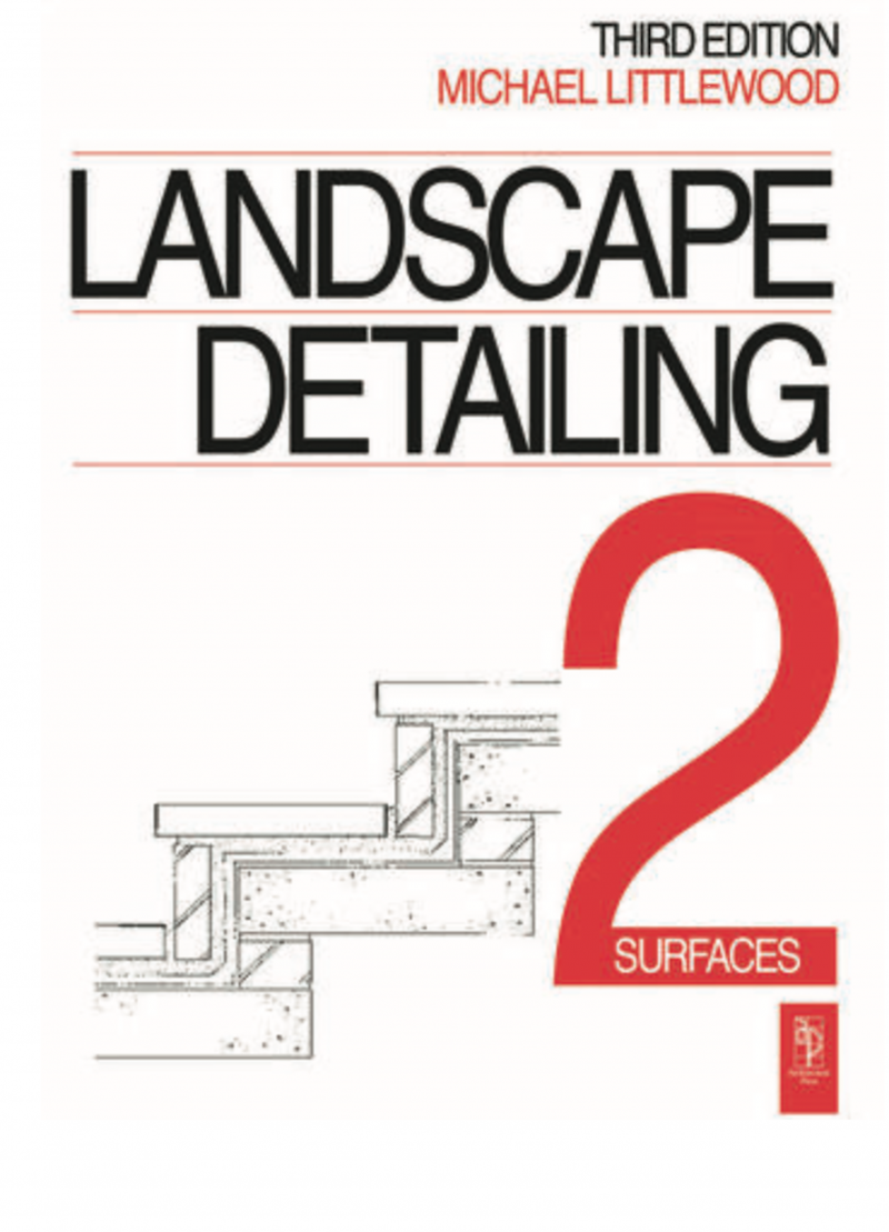 Landscape Detailing - Third Edition - 2 Surfaces