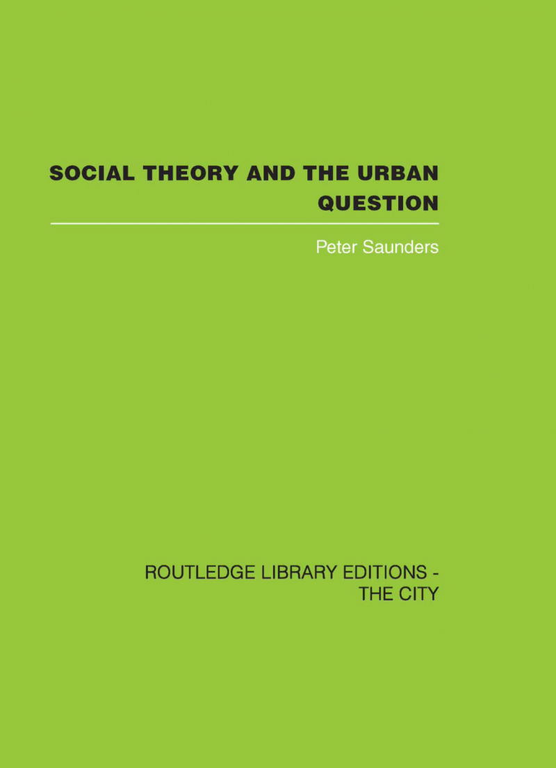 Social Theory And The Urban Question