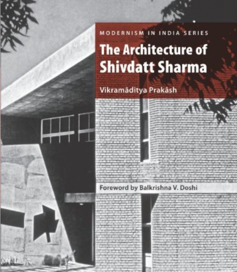 Modernism In India Series - Architecture Of Shivdatt Sharma
