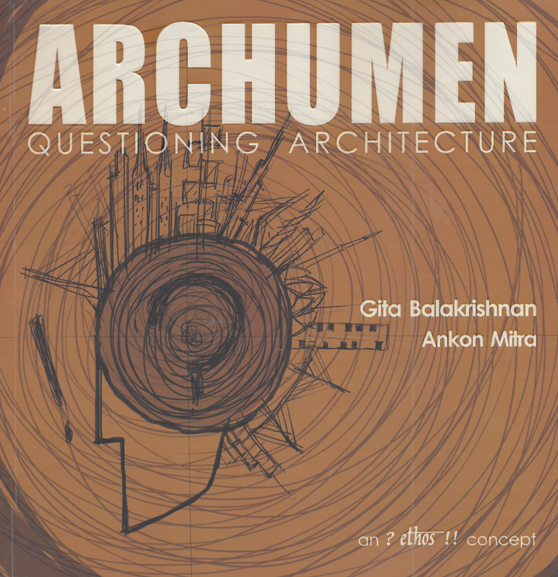 Archumen: Questioning Architecture
