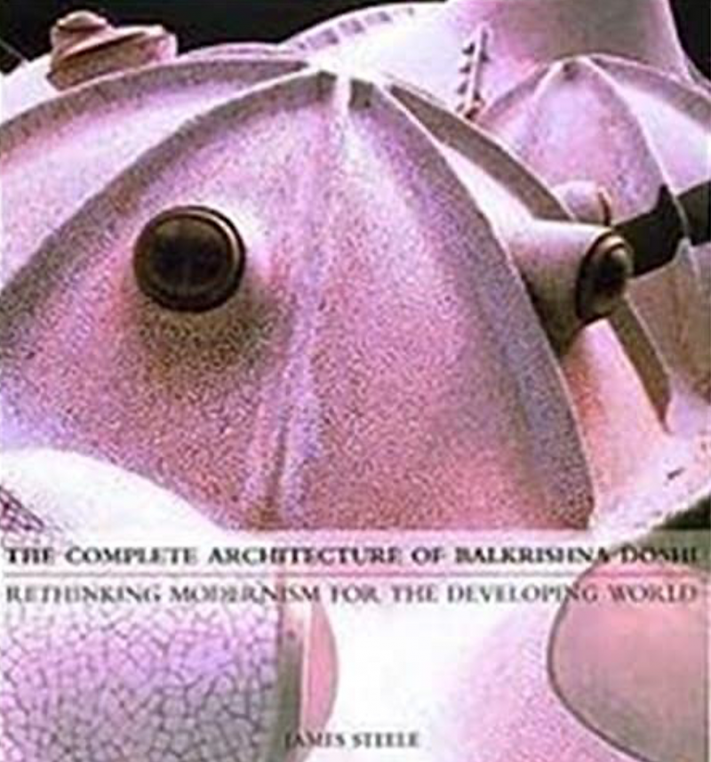 The Complete Architecture Of Balkrishna Doshi