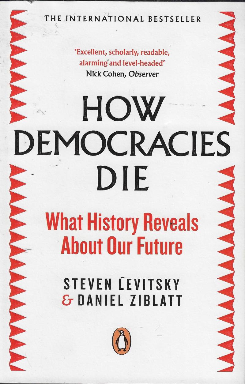 How Democracies Die
