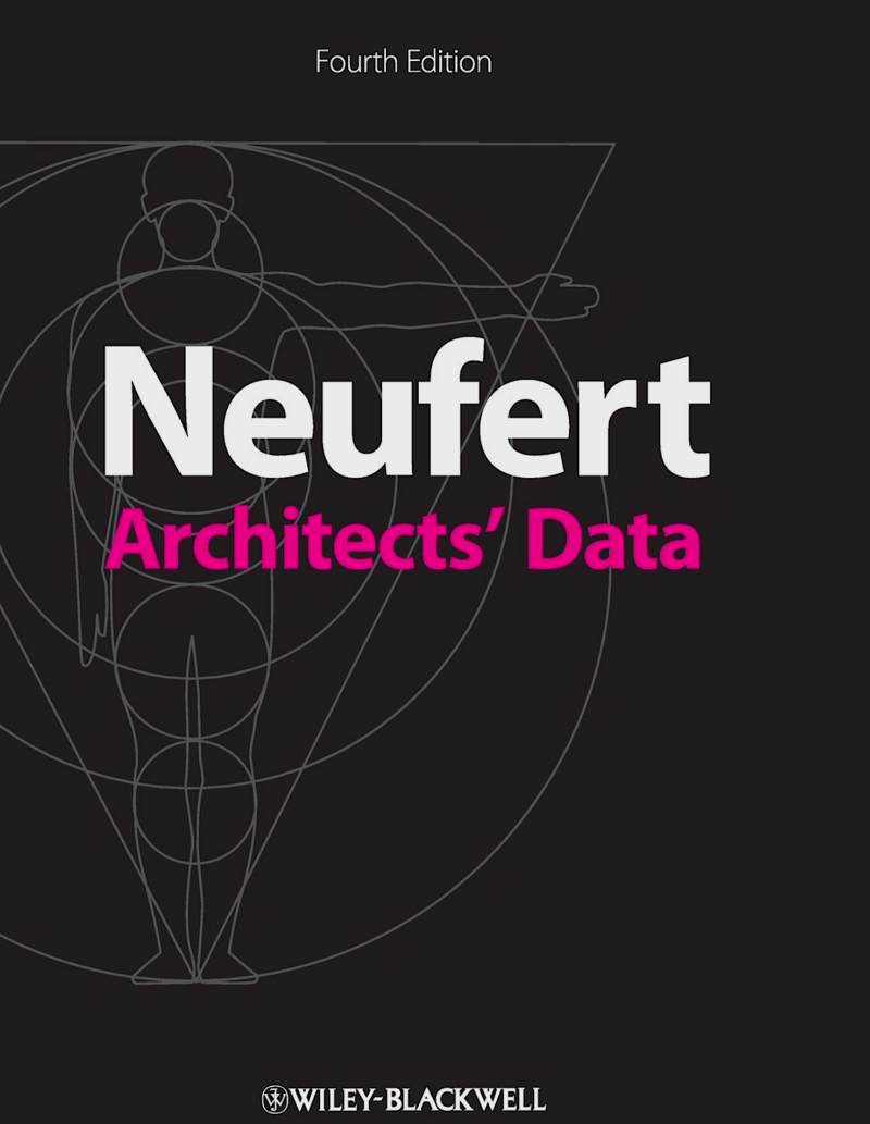 Neufert Architects' Data - 4th Edition