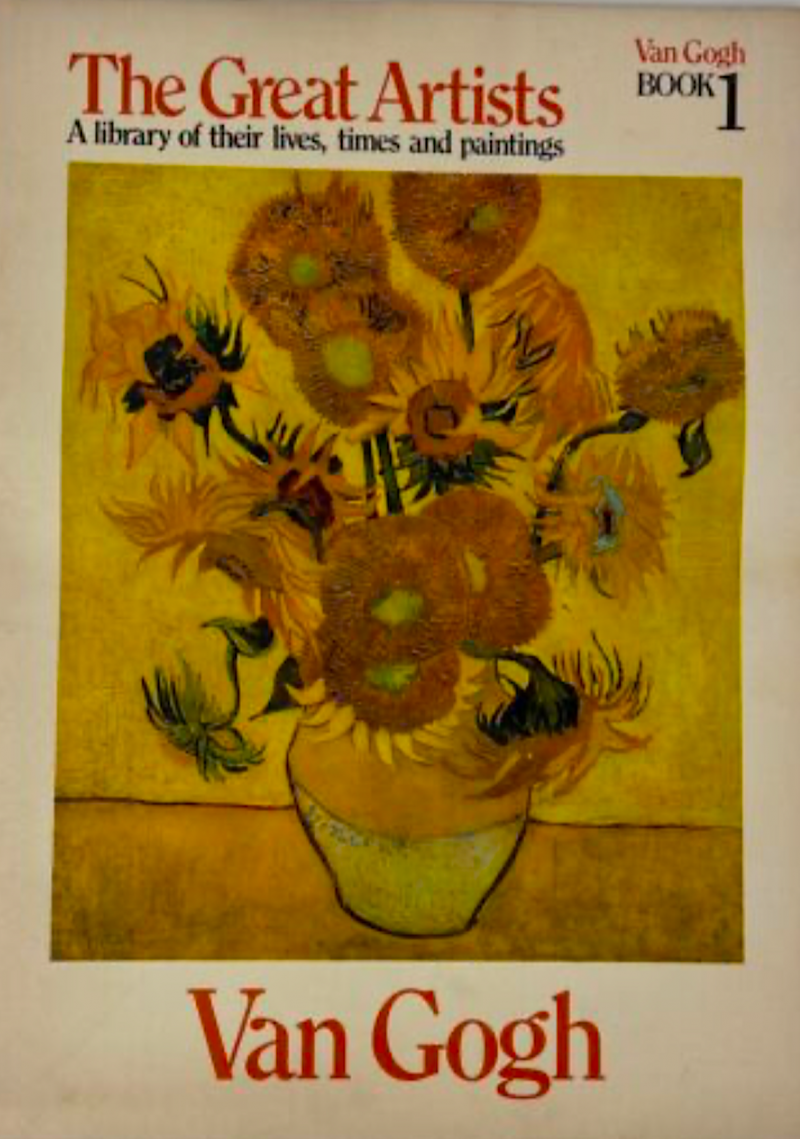The Great Artists - A Library Of Their Lives, Times And Paintings - Van Gogh