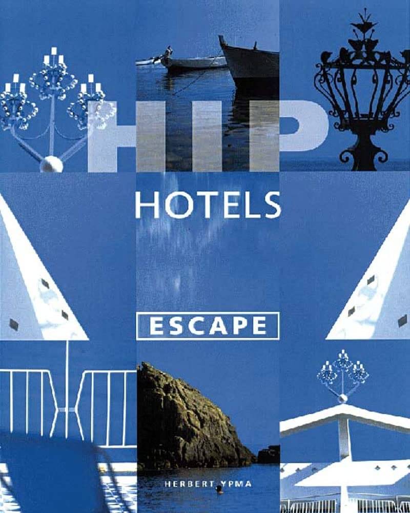 Hip Hotels - Escape