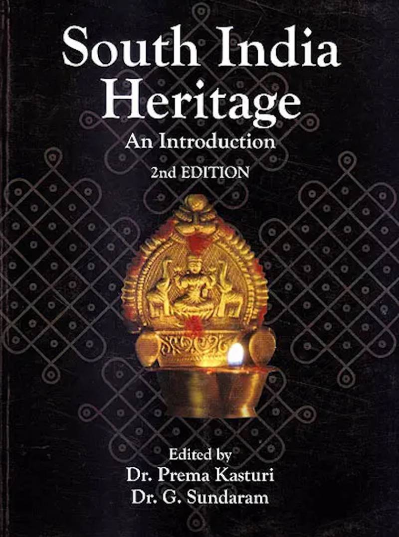 South India Heritage - An Introduction - 2nd Edition