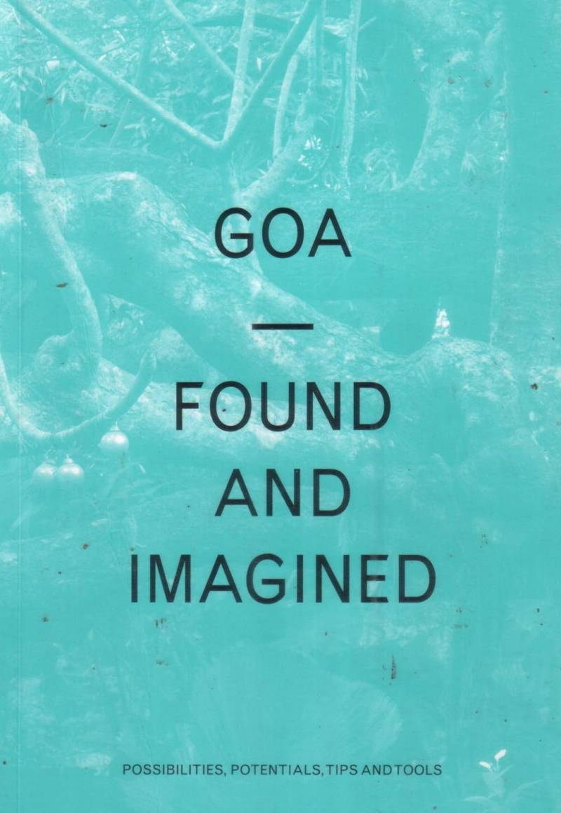Goa - Found And Imagined