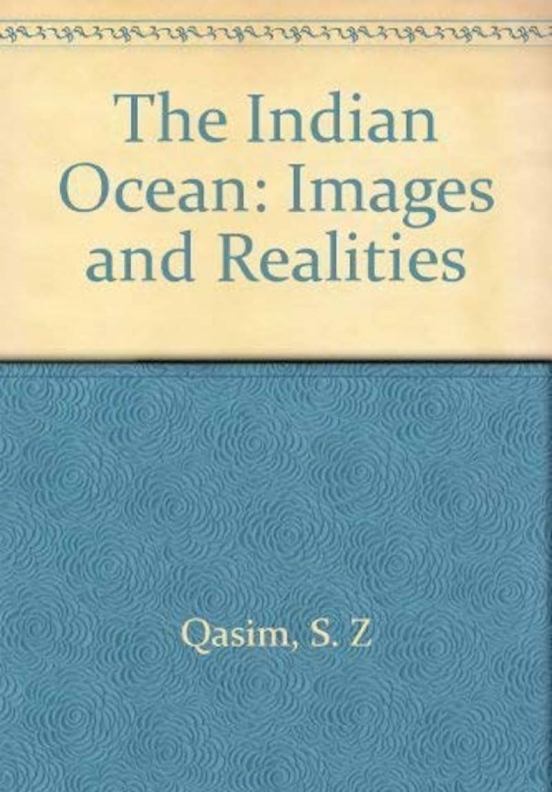 The Indian Ocean - Images and Realities