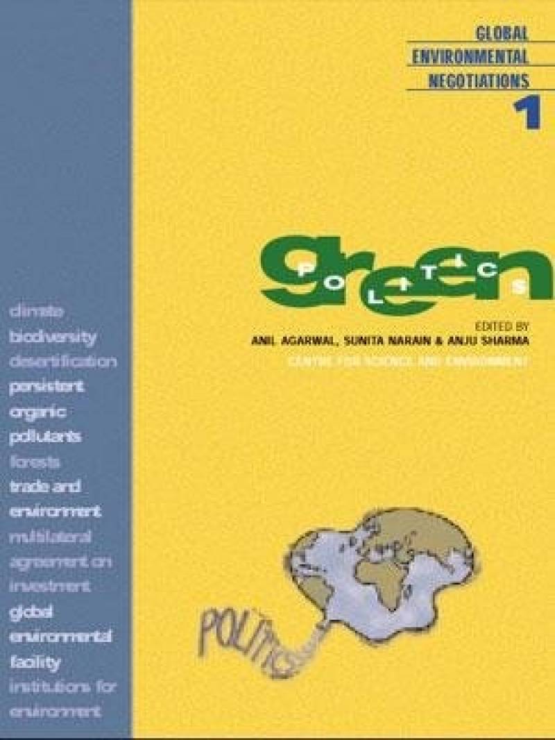Global Environmental Negotiations - Green Politics