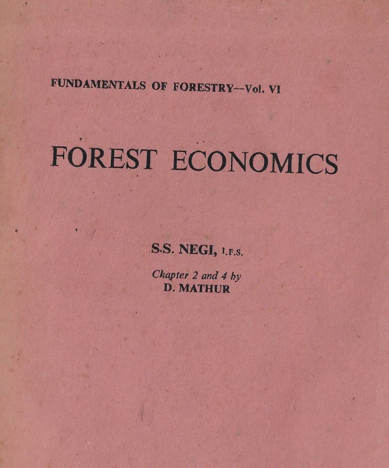 Forest Economics - Fundamentals Of Forestry