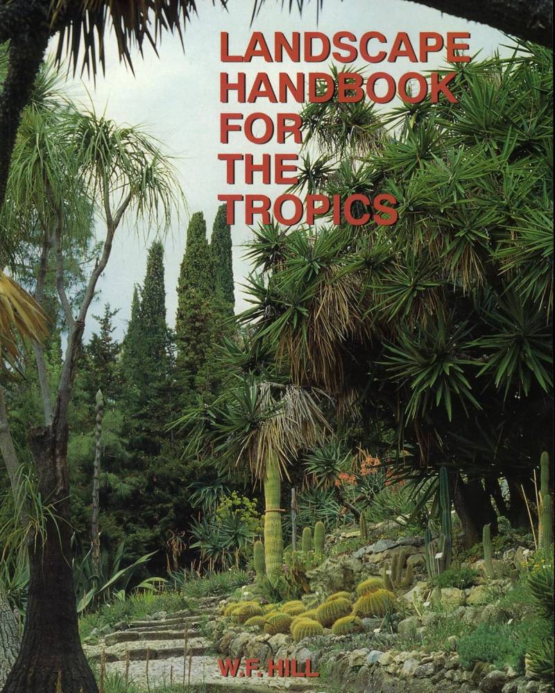 Landscape Handbook For The Tropics